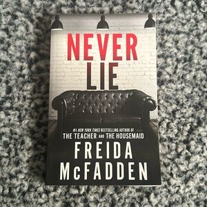 Freida Mcfadden - Never Lie